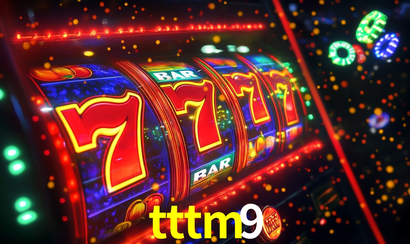 tttm9
